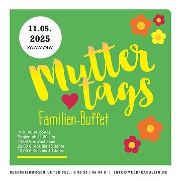 Genussvoller Muttertag im Bräuhaussaal Meerfräulein – Feiern Sie den 11. Mai 2025 mit einem besonderen Büffet!

Verwöhnen Sie Ihre Mutter mit einem exquisiten kulinarischen Erlebnis! Am Sonntag, den 11. Mai 2025, lädt das Meerfräulein in Wemding zum festlichen Muttertagsbüffet in den stilvollen Bräuhaussaal ein.

Freuen Sie sich auf eine liebevoll zusammengestellte Auswahl an köstlichen Speisen, zubereitet aus frischen, regionalen Zutaten – perfekt, um diesen besonderen Tag in gemütlicher Atmosphäre zu genießen.

Was Sie erwartet:
- Ein vielfältiges Büffet mit saisonalen Spezialitäten
- Herzhaftes & Süßes für jeden Geschmack
- Stilvolles Ambiente & herzlicher Service

Reservieren Sie jetzt und sichern Sie sich einen Platz für einen unvergesslichen Muttertag!

Wo:  Bräuhaussaal Meerfräulein, Wallfahrtsstraße 1, 86650 Wemding
Tel. 09092/96940 | email: info@meerfraeulein.de

Jetzt reservieren und einen wunderschönen Muttertag genießen!