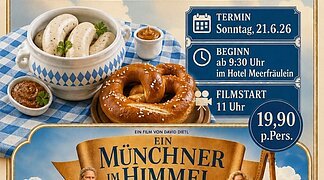 Weißwurstbrunch und Kino Ein hochformatiges Werbeplakat informiert über eine kombinierte Veranstaltung aus bayerischem Frühstücksbuffet und Kinobesuch.
Im oberen Bereich wird ein Buffet mit Weißwurst und Brezen angekündigt. Daneben sind appetitlich angerichtete Weißwürste, süßer Senf und eine große Breze auf einer blau-weiß karierten Tischdecke dargestellt.
Rechts werden die wichtigsten Informationen übersichtlich aufgeführt: Die Veranstaltung findet am Sonntag, den 21. Juni 2026 statt. Das Buffet beginnt um 9:30 Uhr im Hotel Meerfräulein, der Film startet um 11:00 Uhr. Der Gesamtpreis beträgt 19,90 Euro pro Person.
Im unteren Bereich ist das Filmplakat der Komödie „Ein Münchner im Himmel“ zu sehen. Mehrere Figuren befinden sich in einer wolkenreichen Himmelslandschaft und vermitteln eine humorvolle, bayerische Atmosphäre.
Am unteren Rand stehen die Ticketnummer 09092 96940 und der Veranstaltungsort Kino Wemding.
Das Plakat vermittelt eine gemütliche, traditionelle und gesellige Stimmung und richtet sich an Gäste, die bayerische Spezialitäten und einen unterhaltsamen Kinovormittag genießen möchten.
