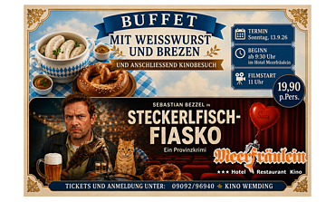 Ein querformatiges Werbeplakat bewirbt eine kombinierte Veranstaltung aus bayerischem Frühstücksbuffet und Kinobesuch. Im oberen Bereich sind Weißwürste, Brezen und süßer Senf auf einer blau-weiß karierten Tischdecke abgebildet. Darüber steht die Überschrift „Buffet mit Weißwurst und Brezen und anschließendem Kinobesuch“.

Rechts befinden sich die Veranstaltungsinformationen: Die Veranstaltung findet am Sonntag, 13. September 2026 statt. Das Buffet beginnt um 9:30 Uhr im Hotel Meerfräulein, der Film startet um 11:00 Uhr. Der Preis beträgt 19,90 Euro pro Person.

Im unteren Bereich ist das Filmplakat der bayerischen Krimikomödie „Steckerlfisch-Fiasko“ mit Hauptdarsteller Sebastian Bezzel zu sehen. Das Motiv zeigt den Schauspieler gemeinsam mit einer Katze vor einer Kinokulisse. Ergänzt wird das Bild durch bayerische Elemente wie Brezen und ein Bierglas.

Am unteren Rand stehen die Kontaktdaten für Tickets und Reservierungen sowie der Hinweis auf die Lichtspiele Wemding. Das Plakat vermittelt eine gemütliche, gesellige und typisch bayerische Atmosphäre und richtet sich an Gäste, die Kulinarik und Kino miteinander verbinden möchten.