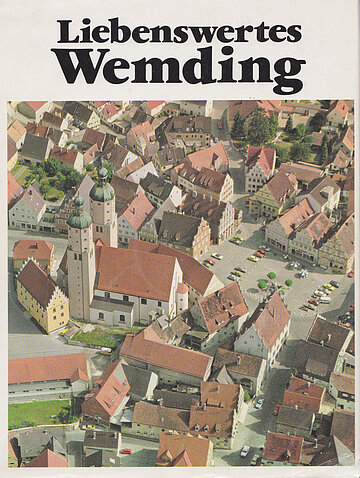 Literatur Liebenswertes Wemding