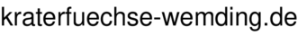kraterfuechse-wemding.de
