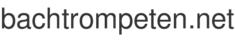 bachtrompeten.net